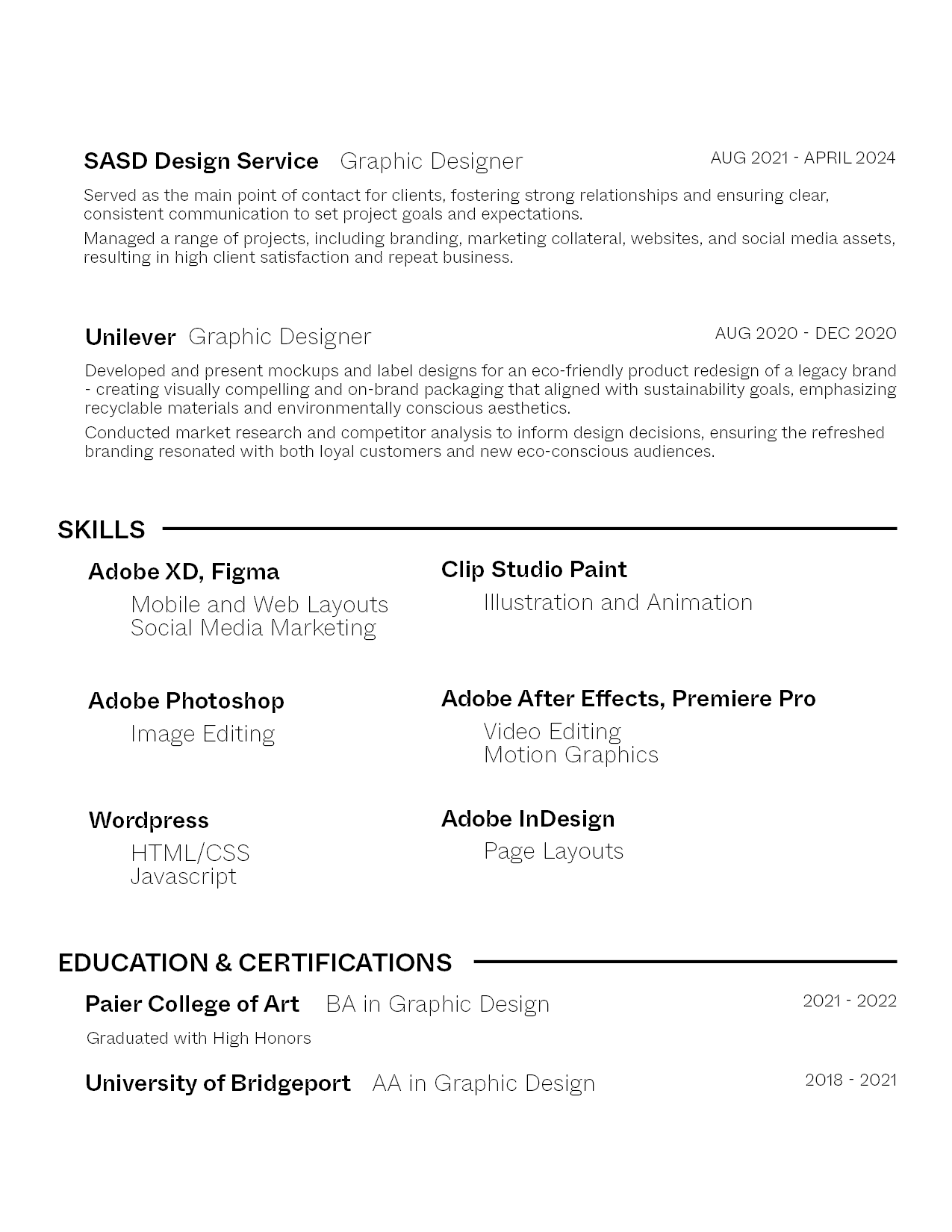 The second page to my resume, going over skills and education.